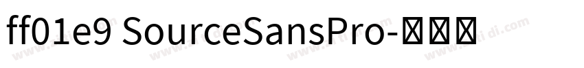 ff01e9 SourceSansPro字体转换